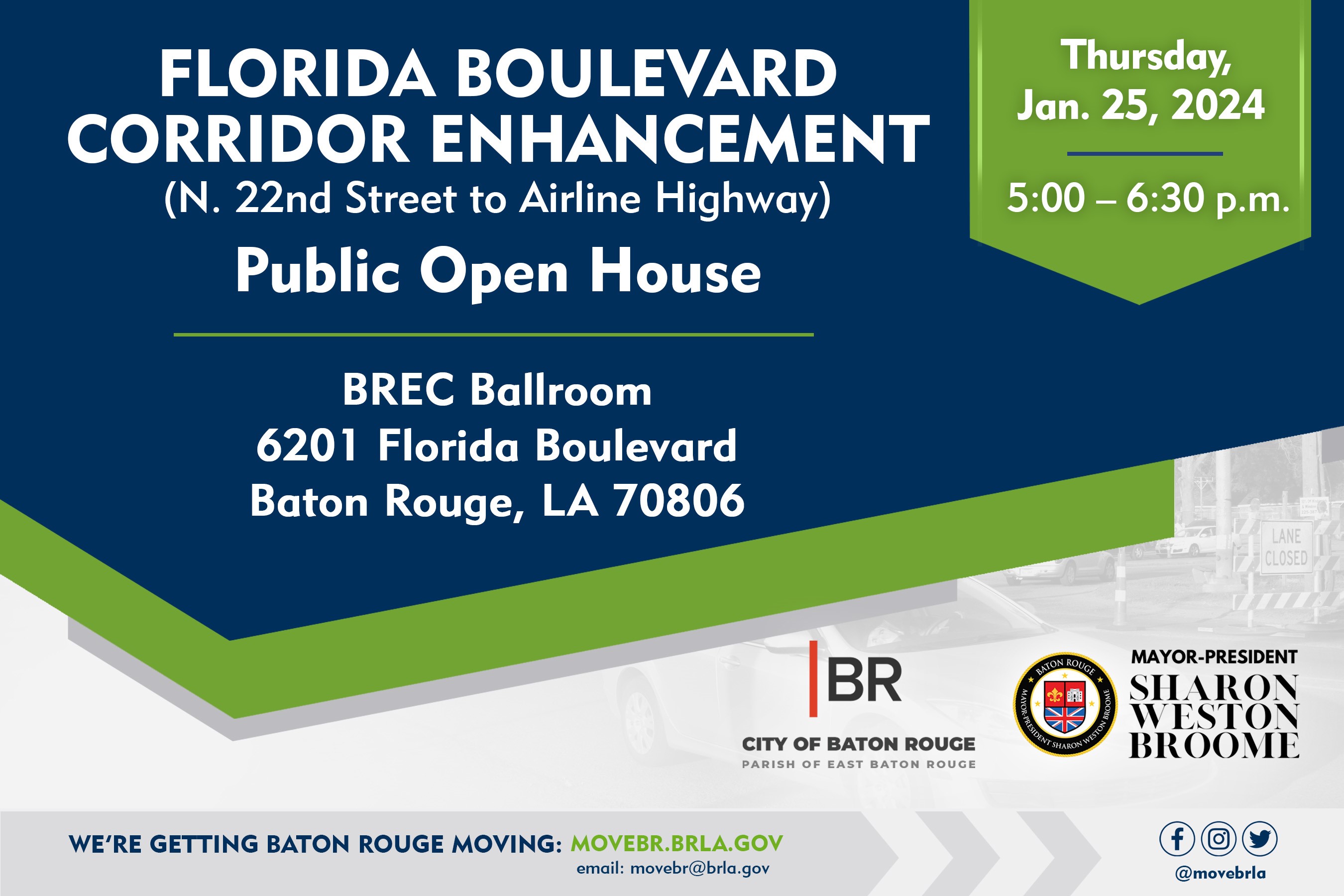 Florida Boulevard Corridor Enhancement Project Public Open House